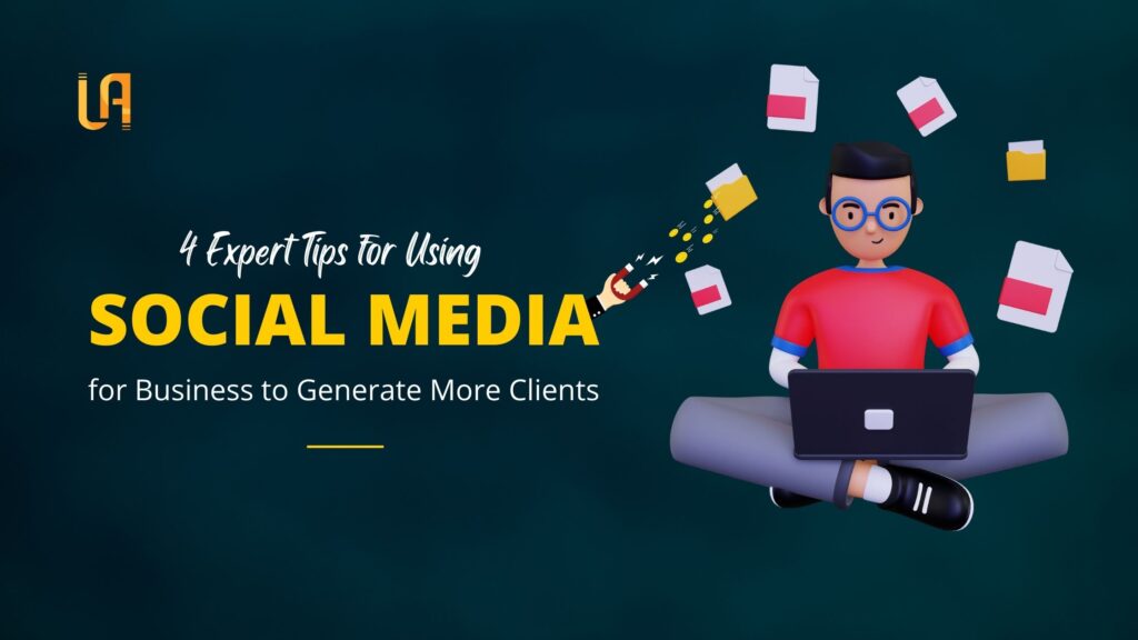 how to use social media for business to get clients